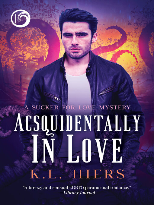 Title details for Acsquidentally In Love by K.L. Hiers - Available